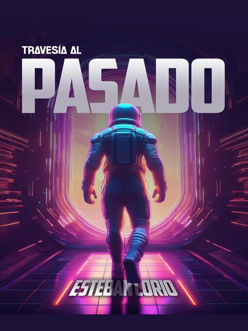 Title details for Travesía al pasado by Esteban Corio - Available